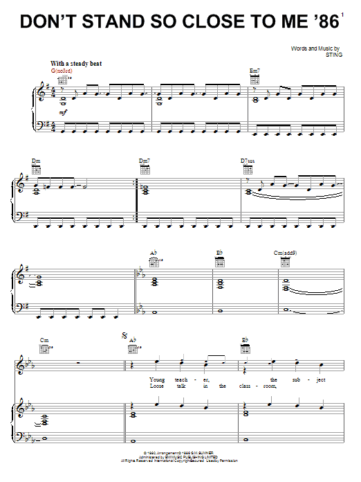 Learn to play The Police Don't Stand So Close To Me '86 sheet music for Piano, Vocal & Guitar Chords (Right-Hand Melody) in minutes. Price: 7.8900$ The Police Don't Stand So Close To Me '86 sheet music notes and chords arranged for Piano, Vocal & Guitar Chords (Right-Hand Melody)