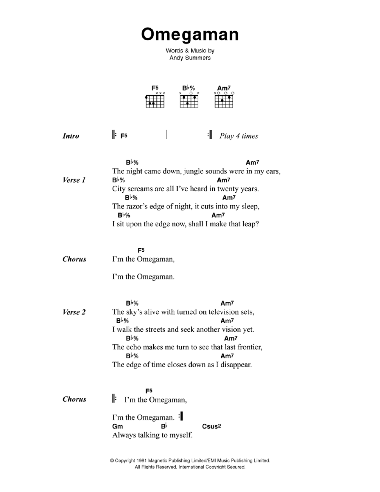 Learn to play The Police Omegaman sheet music for Guitar Chords/Lyrics in minutes. Price: 4.4900$ The Police Omegaman sheet music notes and chords arranged for Guitar Chords/Lyrics