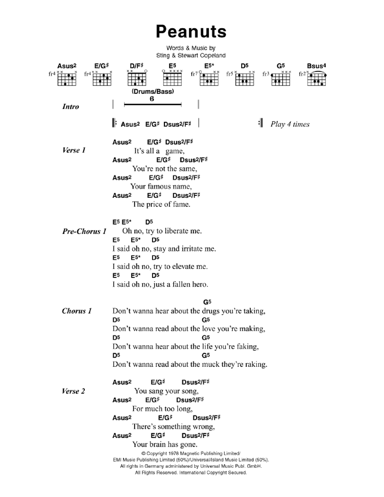 Learn to play The Police Peanuts sheet music for Piano, Vocal & Guitar Chords in minutes. Price: 7.8900$ The Police Peanuts sheet music notes and chords arranged for Piano, Vocal & Guitar Chords
