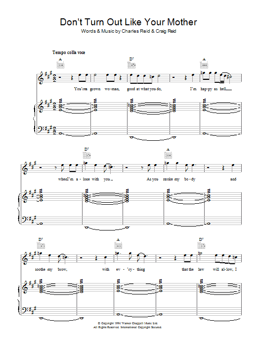 Learn to play The Proclaimers Don't Turn Out Like Your Mother sheet music for Piano, Vocal & Guitar Chords in minutes. Price: 7.8900$ The Proclaimers Don't Turn Out Like Your Mother sheet music notes and chords arranged for Piano, Vocal & Guitar Chords