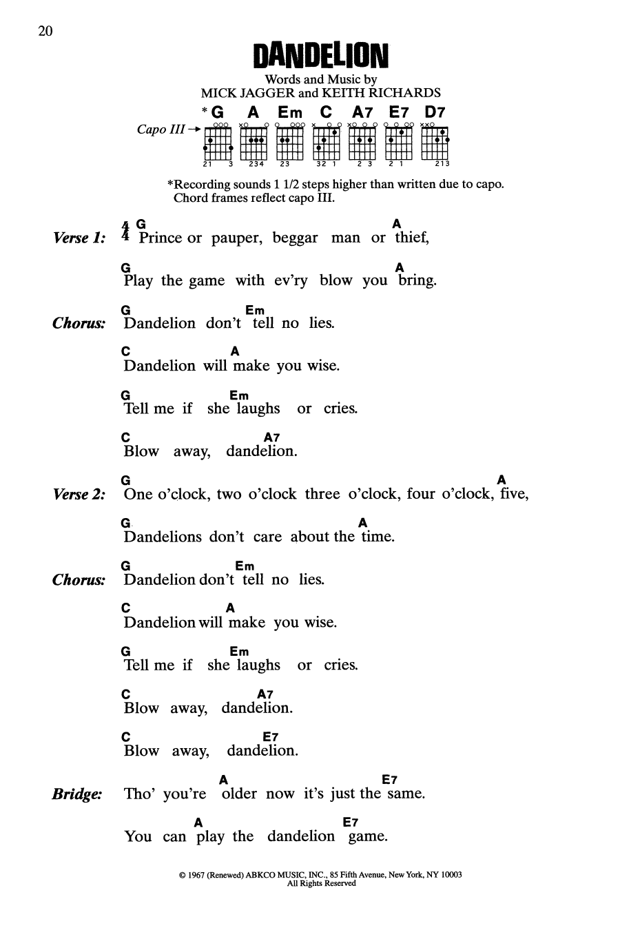 The Rolling Stones Dandelion sheet music notes and chords. Download Printable PDF.