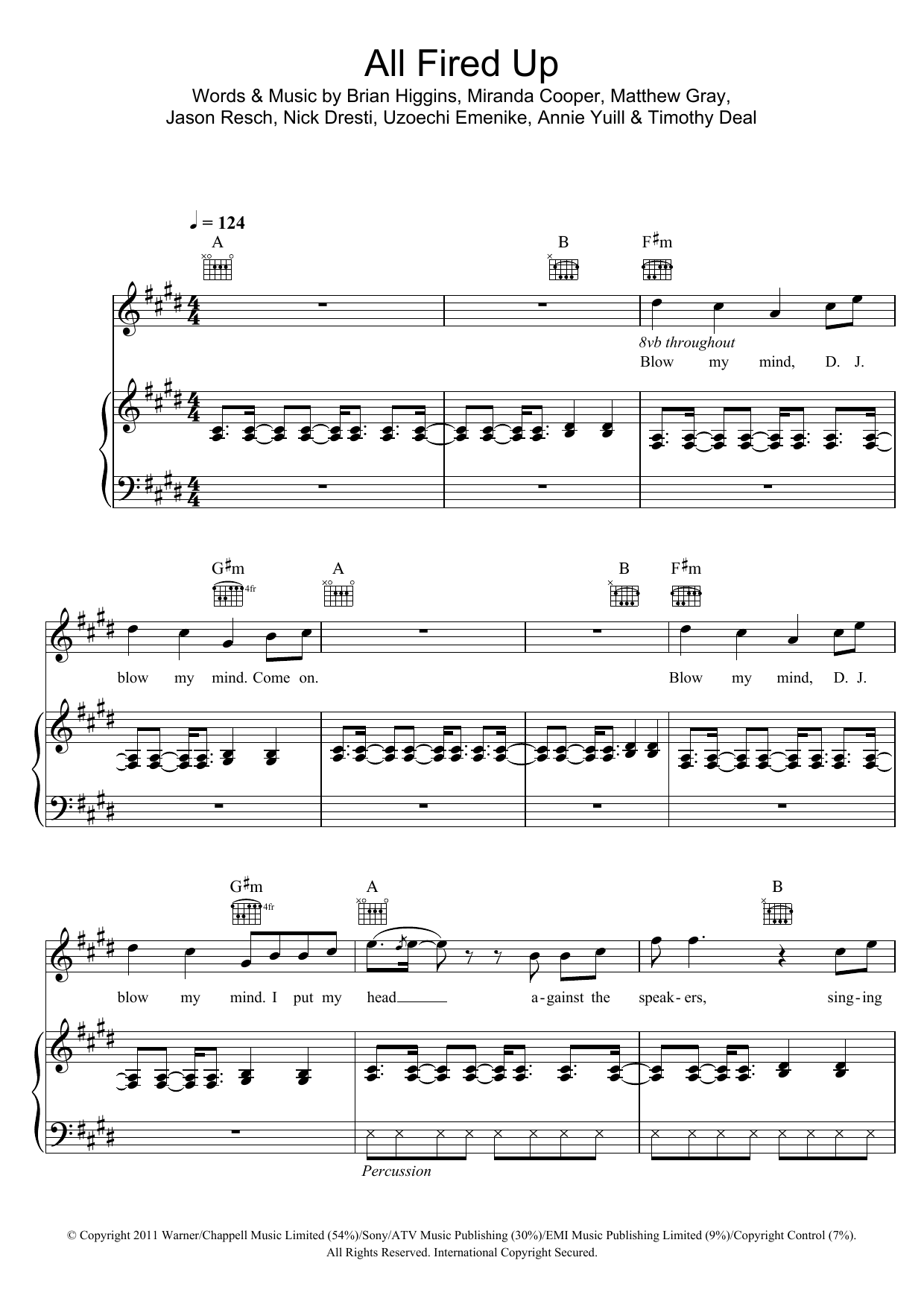 Learn to play The Saturdays All Fired Up sheet music for Piano, Vocal & Guitar Chords in minutes. Price: 7.8900$ The Saturdays All Fired Up sheet music notes and chords arranged for Piano, Vocal & Guitar Chords