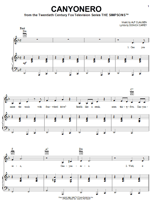 Learn to play The Simpsons Canyonero sheet music for Piano, Vocal & Guitar Chords (Right-Hand Melody) in minutes. Price: 7.8900$ The Simpsons Canyonero sheet music notes and chords arranged for Piano, Vocal & Guitar Chords (Right-Hand Melody)
