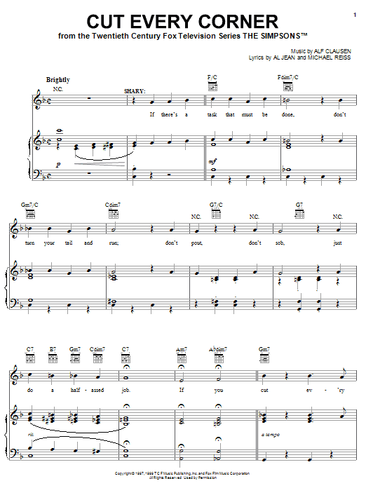Learn to play The Simpsons Cut Every Corner sheet music for Piano, Vocal & Guitar Chords (Right-Hand Melody) in minutes. Price: 7.8900$ The Simpsons Cut Every Corner sheet music notes and chords arranged for Piano, Vocal & Guitar Chords (Right-Hand Melody)