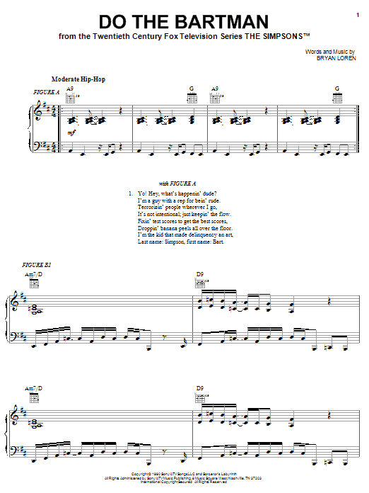 Learn to play The Simpsons Do The Bartman sheet music for Piano, Vocal & Guitar Chords (Right-Hand Melody) in minutes. Price: 7.8900$ The Simpsons Do The Bartman sheet music notes and chords arranged for Piano, Vocal & Guitar Chords (Right-Hand Melody)
