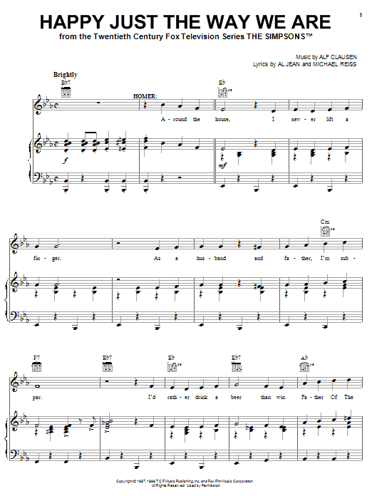 Learn to play The Simpsons Happy Just The Way We Are sheet music for Piano, Vocal & Guitar Chords (Right-Hand Melody) in minutes. Price: 7.8900$ The Simpsons Happy Just The Way We Are sheet music notes and chords arranged for Piano, Vocal & Guitar Chords (Right-Hand Melody)