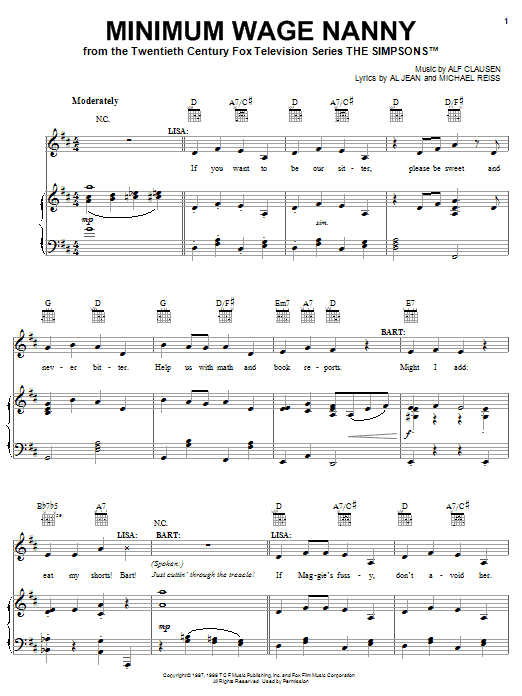 Learn to play The Simpsons Minimum Wage Nanny sheet music for Piano, Vocal & Guitar Chords (Right-Hand Melody) in minutes. Price: 7.8900$ The Simpsons Minimum Wage Nanny sheet music notes and chords arranged for Piano, Vocal & Guitar Chords (Right-Hand Melody)