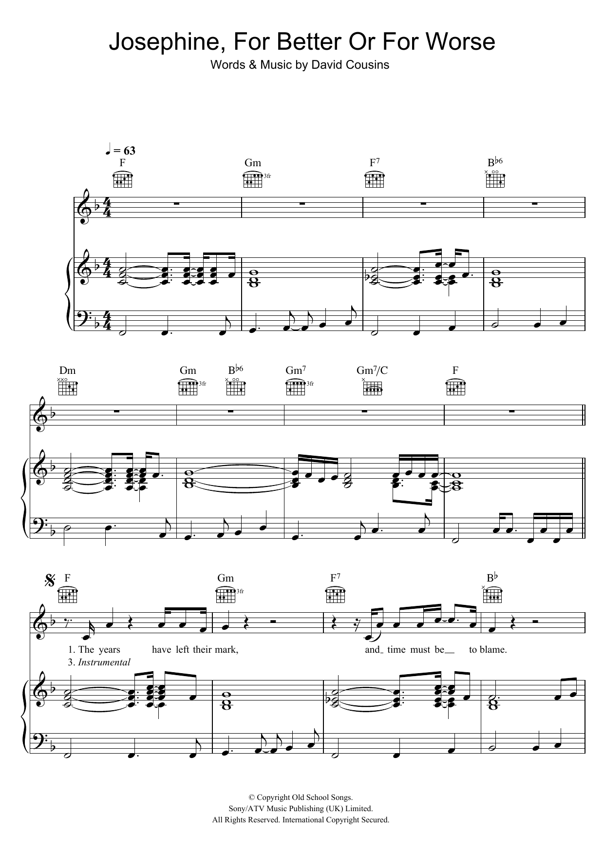 Learn to play The Strawbs Josephine, For Better Or For Worse sheet music for Piano, Vocal & Guitar Chords in minutes. Price: 7.8900$ The Strawbs Josephine, For Better Or For Worse sheet music notes and chords arranged for Piano, Vocal & Guitar Chords