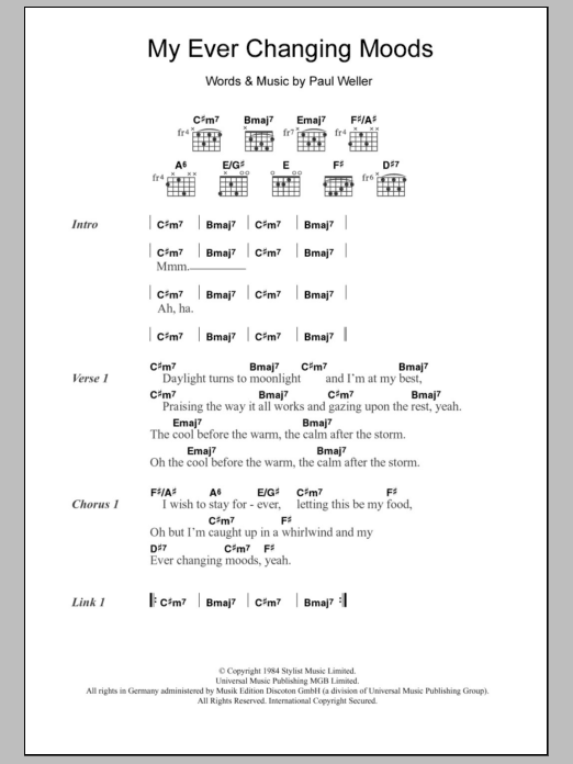 Learn to play The Style Council My Ever Changing Moods sheet music for Guitar Chords/Lyrics in minutes. Price: 4.4900$ The Style Council My Ever Changing Moods sheet music notes and chords arranged for Guitar Chords/Lyrics