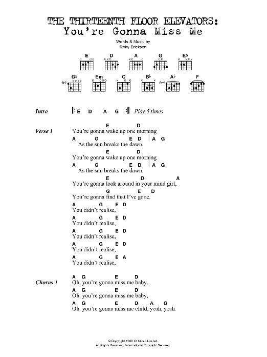 The Thirteenth Floor Elevators You're Gonna Miss Me sheet music notes and chords. Download Printable PDF.