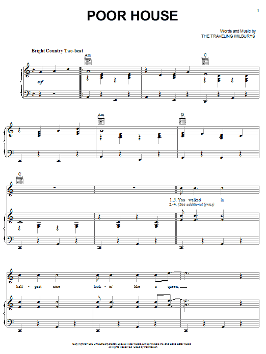Learn to play The Traveling Wilburys Poor House sheet music for Piano, Vocal & Guitar Chords (Right-Hand Melody) in minutes. Price: 7.8900$ The Traveling Wilburys Poor House sheet music notes and chords arranged for Piano, Vocal & Guitar Chords (Right-Hand Melody)