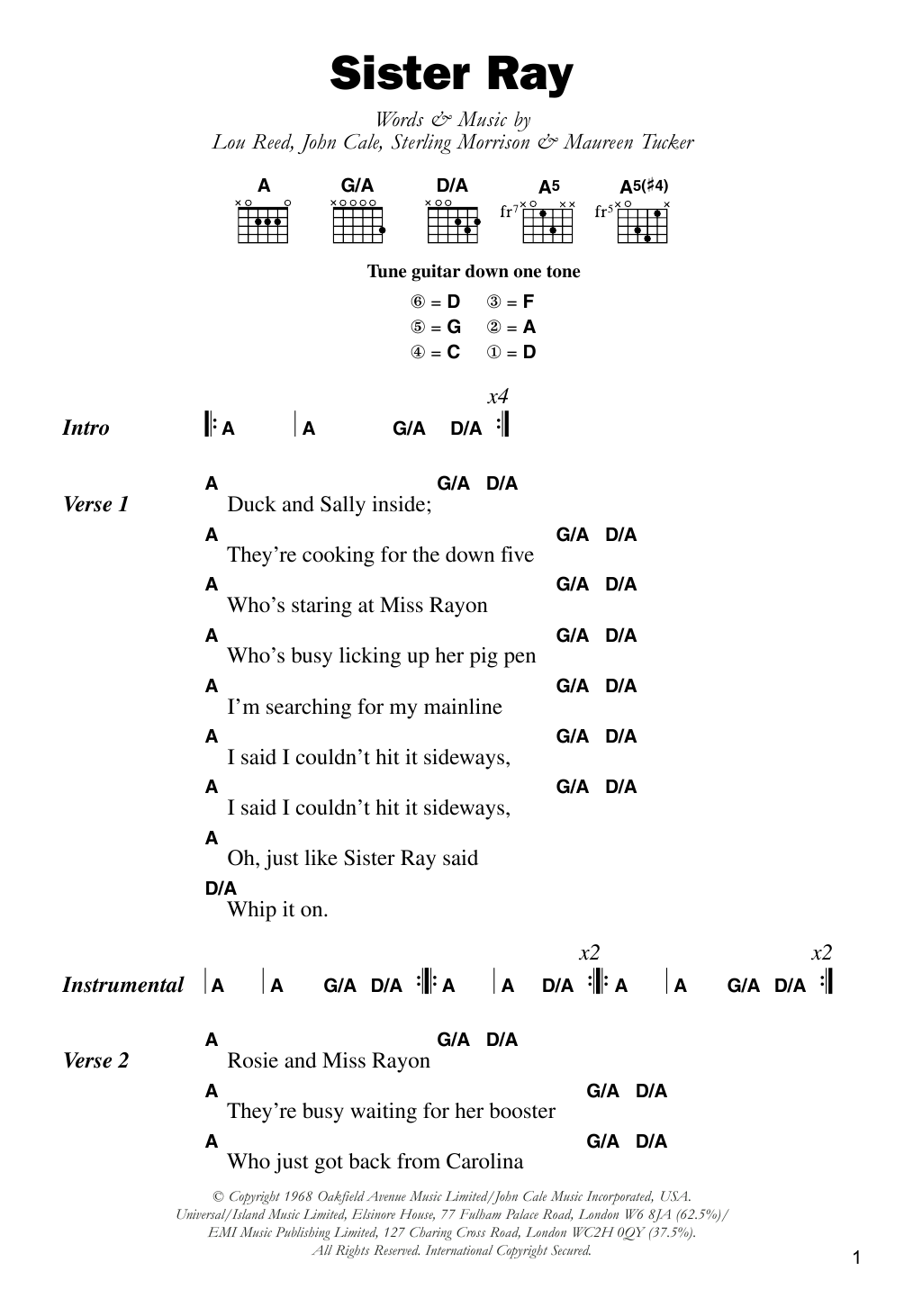 Learn to play The Velvet Underground Sister Ray sheet music for Guitar Chords/Lyrics in minutes. Price: 4.4900$ The Velvet Underground Sister Ray sheet music notes and chords arranged for Guitar Chords/Lyrics