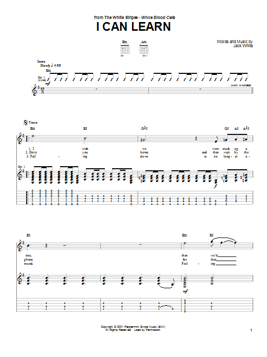Learn to play The White Stripes I Can Learn sheet music for Guitar Tab in minutes. Price: 7.8900$ The White Stripes I Can Learn sheet music notes and chords arranged for Guitar Tab