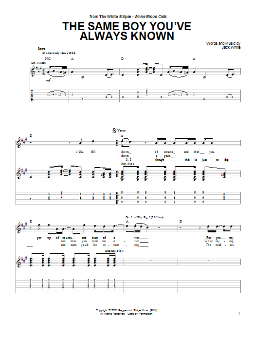 Learn to play The White Stripes The Same Boy You've Always Known sheet music for Guitar Tab in minutes. Price: 7.8900$ The White Stripes The Same Boy You've Always Known sheet music notes and chords arranged for Guitar Tab