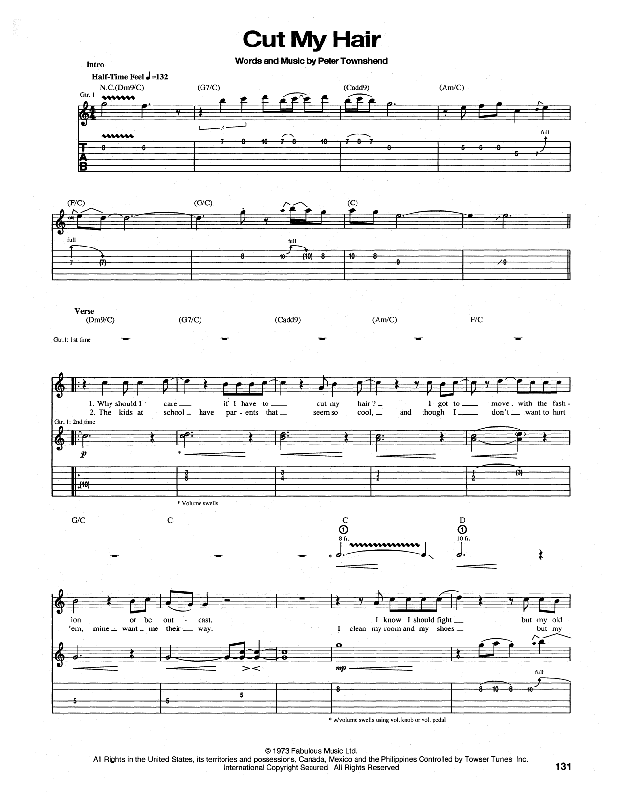 Learn to play The Who Cut My Hair sheet music for Guitar Tab in minutes. Price: 7.8900$ The Who Cut My Hair sheet music notes and chords arranged for Guitar Tab