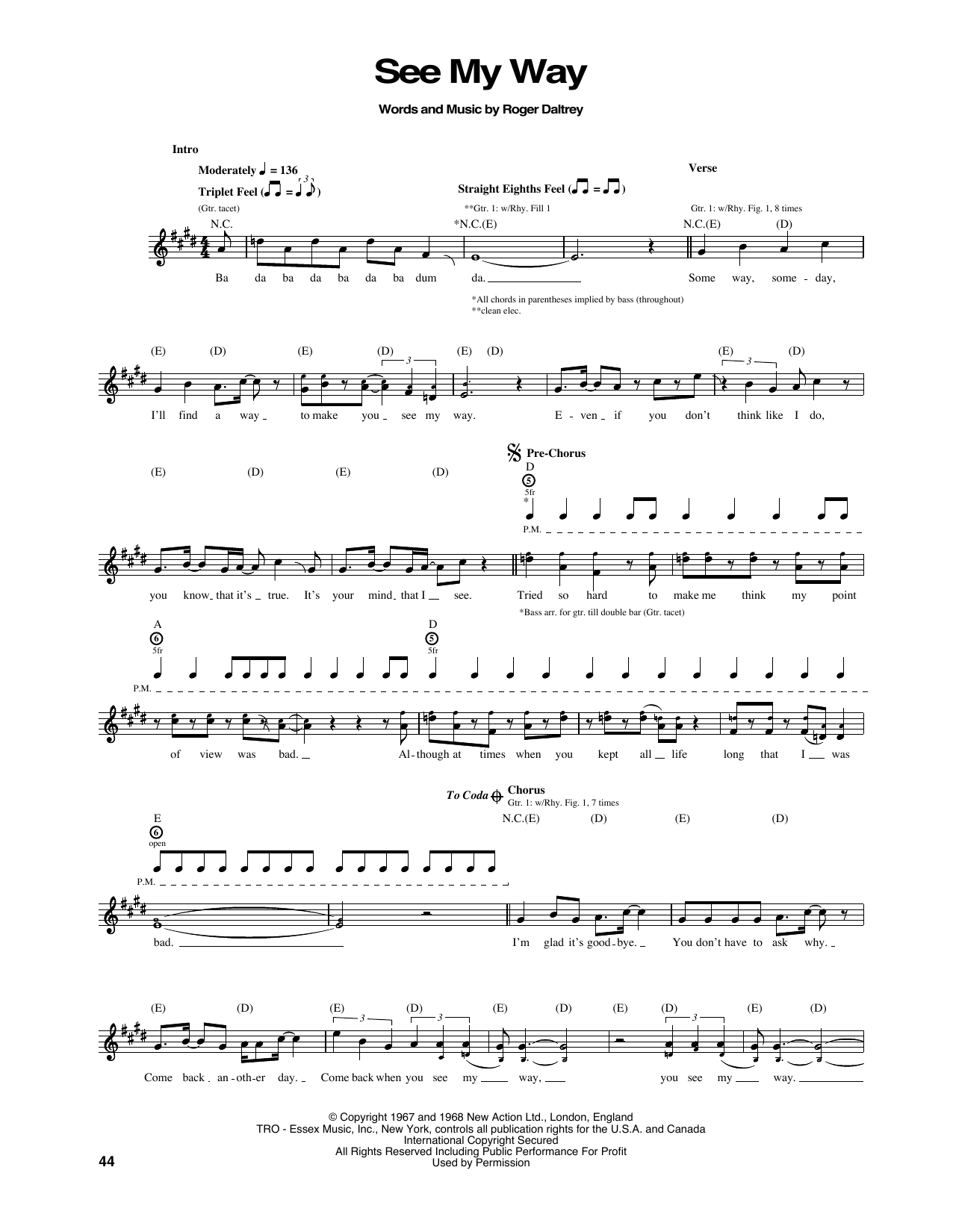 Learn to play The Who See My Way sheet music for Guitar Tab in minutes. Price: 7.8900$ The Who See My Way sheet music notes and chords arranged for Guitar Tab