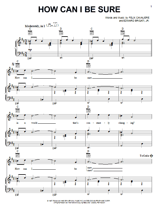 The Young Rascals How Can I Be Sure sheet music notes and chords. Download Printable PDF.