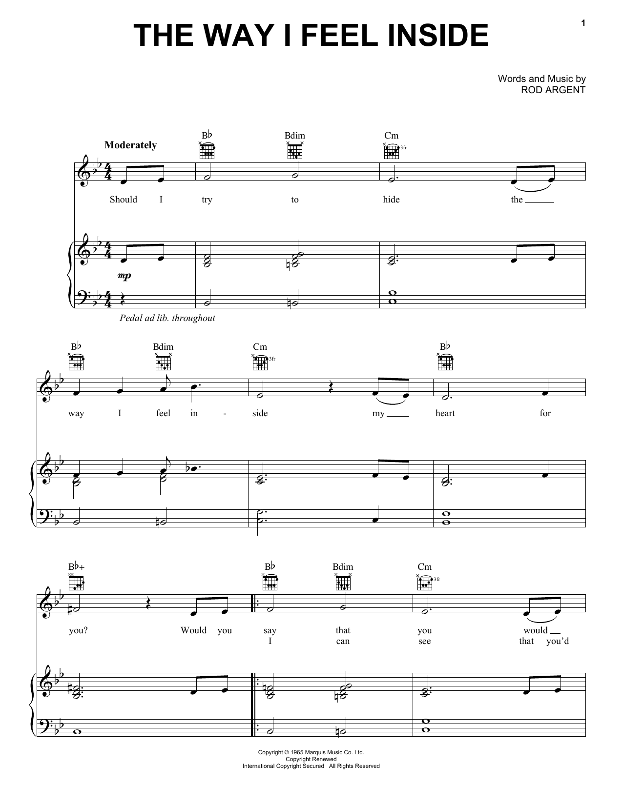 Learn to play The Zombies The Way I Feel Inside sheet music for Piano, Vocal & Guitar Chords (Right-Hand Melody) in minutes. Price: 7.8900$ The Zombies The Way I Feel Inside sheet music notes and chords arranged for Piano, Vocal & Guitar Chords (Right-Hand Melody)