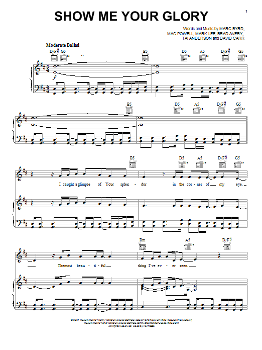 Learn to play Third Day Show Me Your Glory sheet music for Piano, Vocal & Guitar Chords (Right-Hand Melody) in minutes. Price: 7.8900$ Third Day Show Me Your Glory sheet music notes and chords arranged for Piano, Vocal & Guitar Chords (Right-Hand Melody)