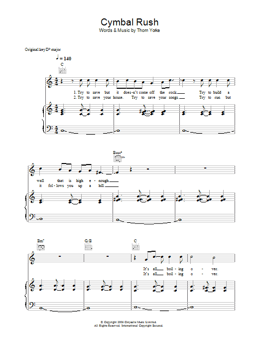 Learn to play Thom Yorke Cymbal Rush sheet music for Piano, Vocal & Guitar Chords in minutes. Price: 7.8900$ Thom Yorke Cymbal Rush sheet music notes and chords arranged for Piano, Vocal & Guitar Chords