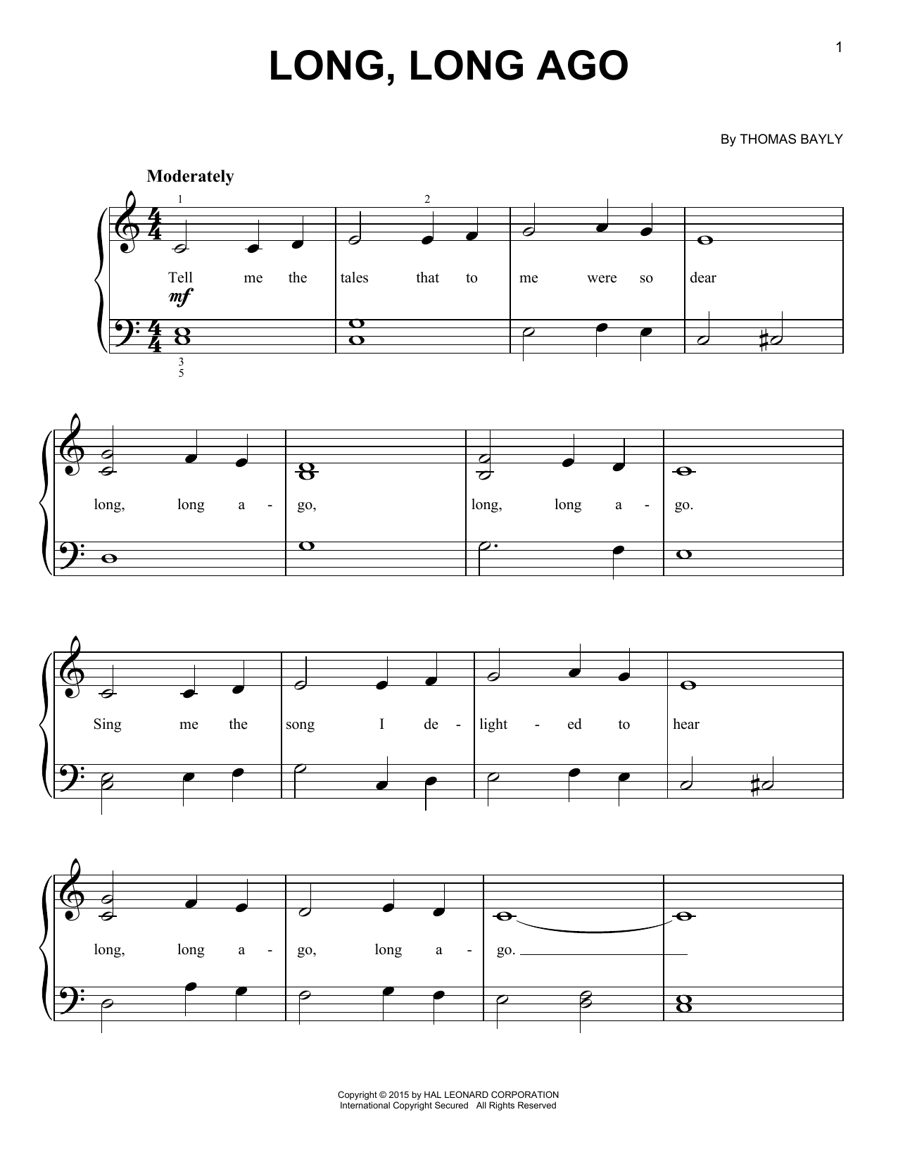 Learn to play Thomas Bayly Long, Long Ago sheet music for Easy Piano in minutes. Price: 6.9900$ Thomas Bayly Long, Long Ago sheet music notes and chords arranged for Easy Piano