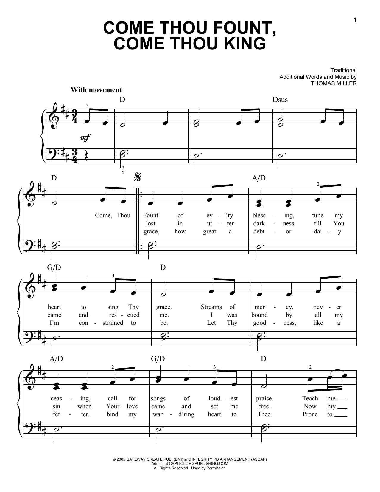 Thomas Miller Come Thou Fount, Come Thou King sheet music notes and chords. Download Printable PDF.