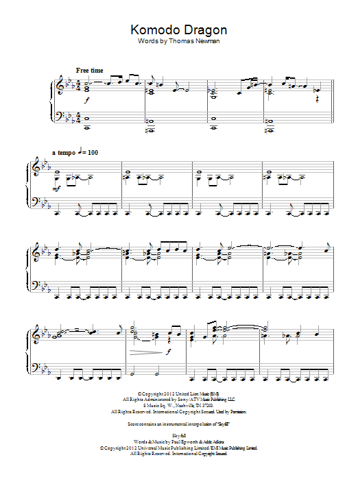 Learn to play Thomas Newman Komodo Dragon (from James Bond Skyfall) sheet music for Piano Solo in minutes. Price: 7.8900$ Thomas Newman Komodo Dragon (from James Bond Skyfall) sheet music notes and chords arranged for Piano Solo