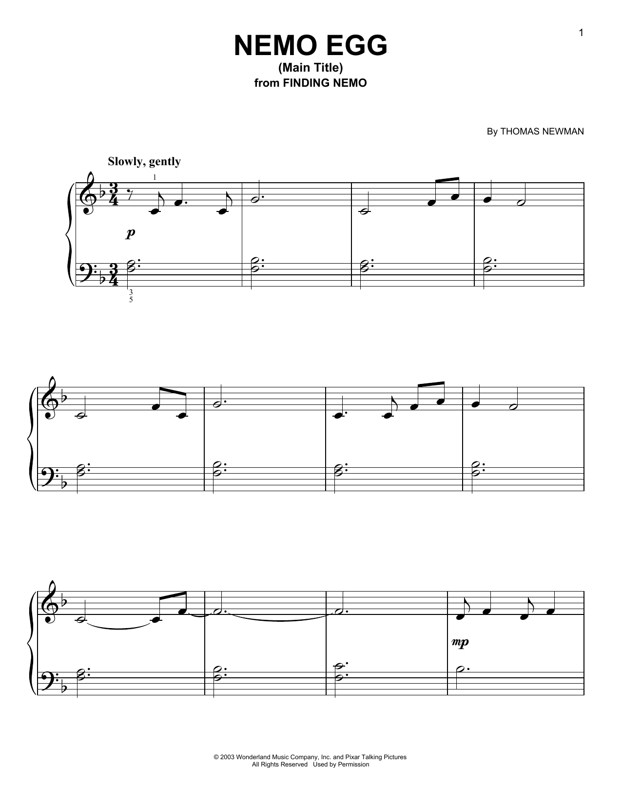 Learn to play Thomas Newman Nemo Egg (Main Title) (from Finding Nemo) sheet music for Easy Piano in minutes. Price: 6.9900$ Thomas Newman Nemo Egg (Main Title) (from Finding Nemo) sheet music notes and chords arranged for Easy Piano