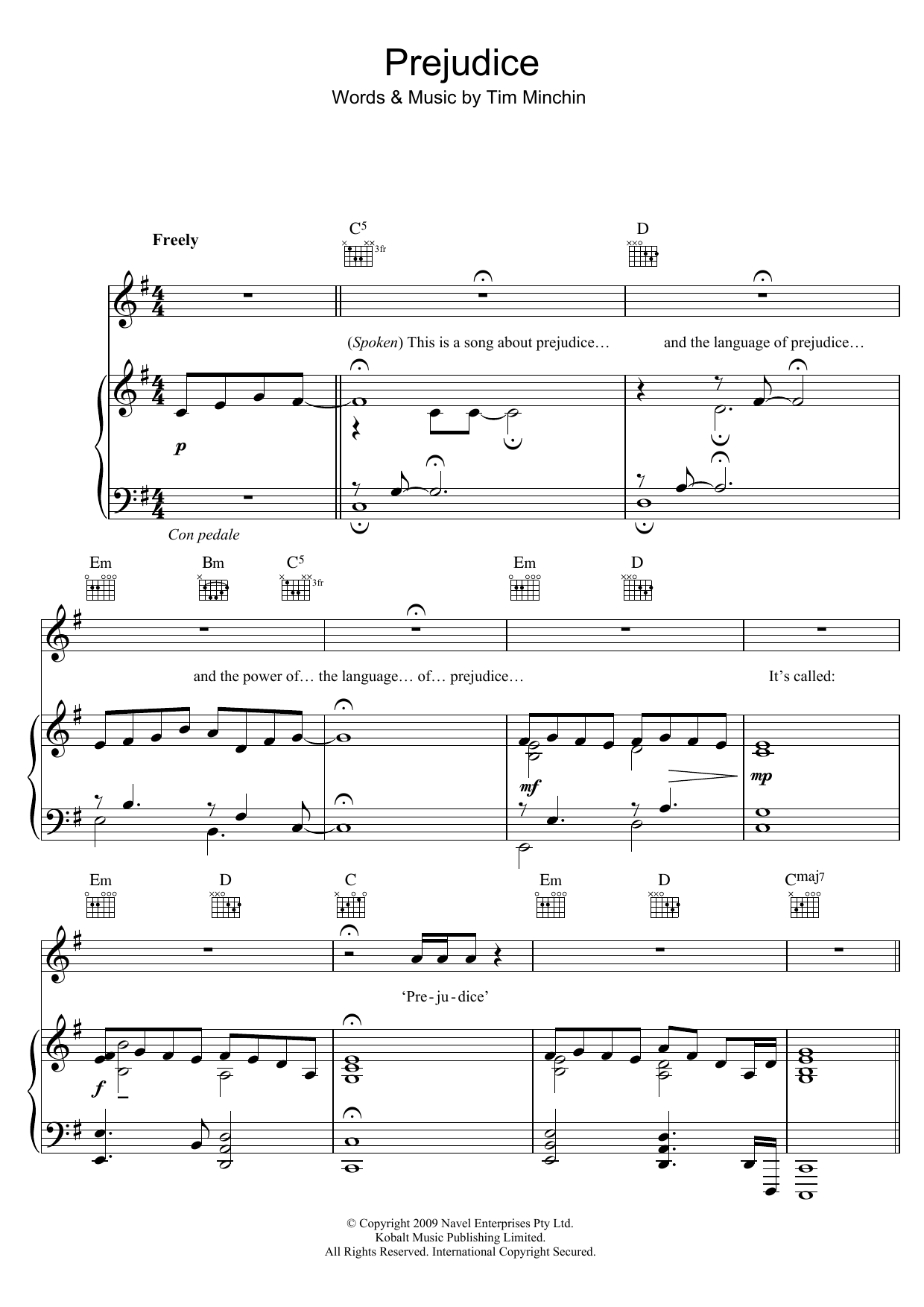 Learn to play Tim Minchin Prejudice sheet music for Piano, Vocal & Guitar Chords in minutes. Price: 7.8900$ Tim Minchin Prejudice sheet music notes and chords arranged for Piano, Vocal & Guitar Chords