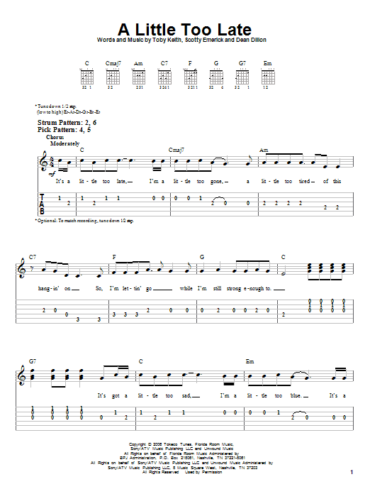 Toby Keith A Little Too Late sheet music notes and chords. Download Printable PDF.