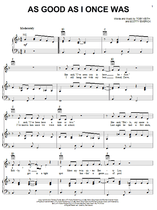 Toby Keith As Good As I Once Was sheet music notes and chords. Download Printable PDF.