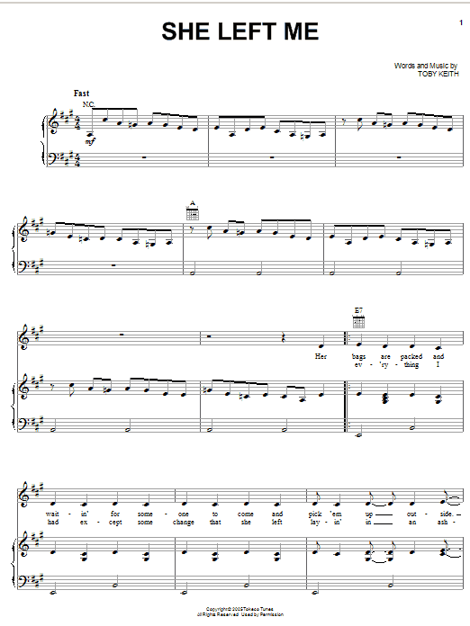 Learn to play Toby Keith She Left Me sheet music for Piano, Vocal & Guitar Chords (Right-Hand Melody) in minutes. Price: 7.8900$ Toby Keith She Left Me sheet music notes and chords arranged for Piano, Vocal & Guitar Chords (Right-Hand Melody)