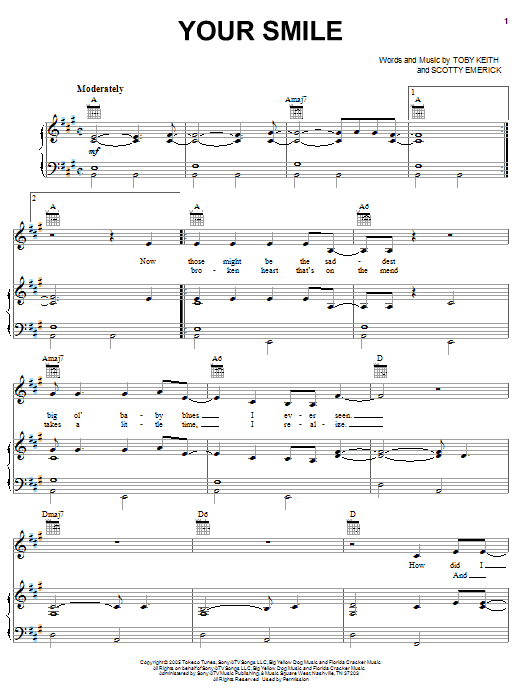 Learn to play Toby Keith Your Smile sheet music for Piano, Vocal & Guitar Chords (Right-Hand Melody) in minutes. Price: 7.8900$ Toby Keith Your Smile sheet music notes and chords arranged for Piano, Vocal & Guitar Chords (Right-Hand Melody)