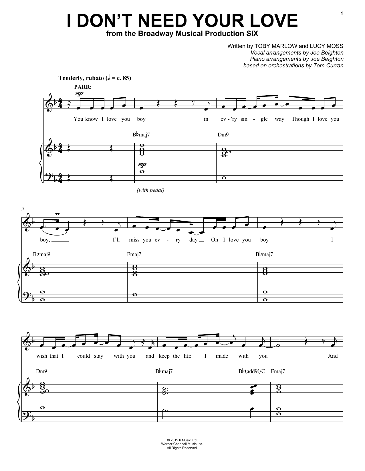 Toby Marlow & Lucy Moss I Don't Need Your Love (from Six: The Musical) sheet music notes and chords. Download Printable PDF.