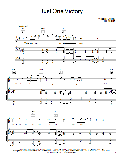 Learn to play Todd Rundgren Just One Victory sheet music for Piano, Vocal & Guitar Chords (Right-Hand Melody) in minutes. Price: 7.8900$ Todd Rundgren Just One Victory sheet music notes and chords arranged for Piano, Vocal & Guitar Chords (Right-Hand Melody)