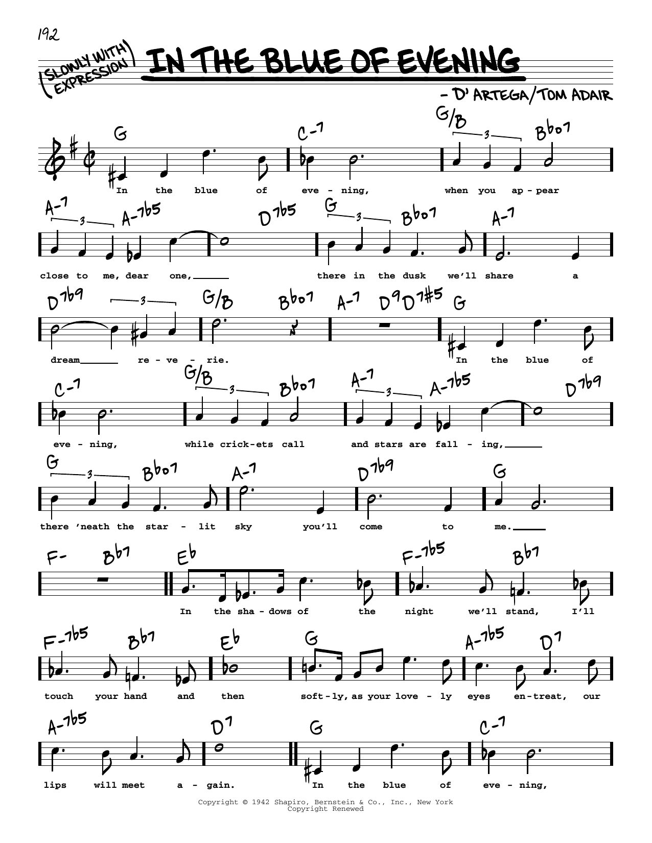 Learn to play Tom Adair In The Blue Of Evening (High Voice) sheet music for Real Book – Melody, Lyrics & Chords in minutes. Price: 5.9900$ Tom Adair In The Blue Of Evening (High Voice) sheet music notes and chords arranged for Real Book – Melody, Lyrics & Chords