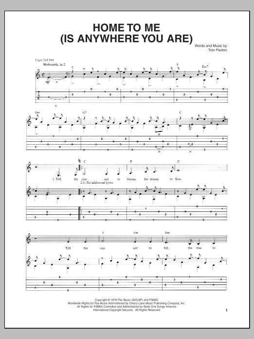 Learn to play Tom Paxton Home To Me (Is Anywhere You Are) sheet music for Guitar Tab in minutes. Price: 7.8900$ Tom Paxton Home To Me (Is Anywhere You Are) sheet music notes and chords arranged for Guitar Tab