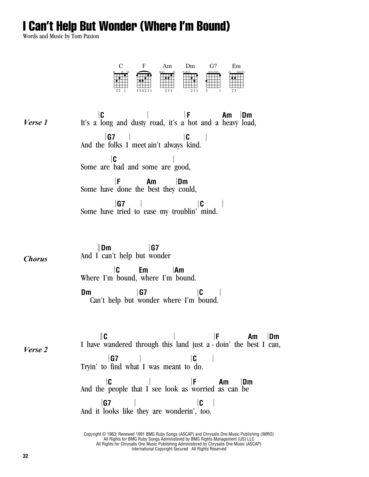 Tom Paxton I Can't Help But Wonder (Where I'm Bound) sheet music notes and chords. Download Printable PDF.