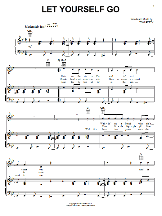 Learn to play Tom Petty And The Heartbreakers Let Yourself Go sheet music for Piano, Vocal & Guitar Chords (Right-Hand Melody) in minutes. Price: 7.8900$ Tom Petty And The Heartbreakers Let Yourself Go sheet music notes and chords arranged for Piano, Vocal & Guitar Chords (Right-Hand Melody)