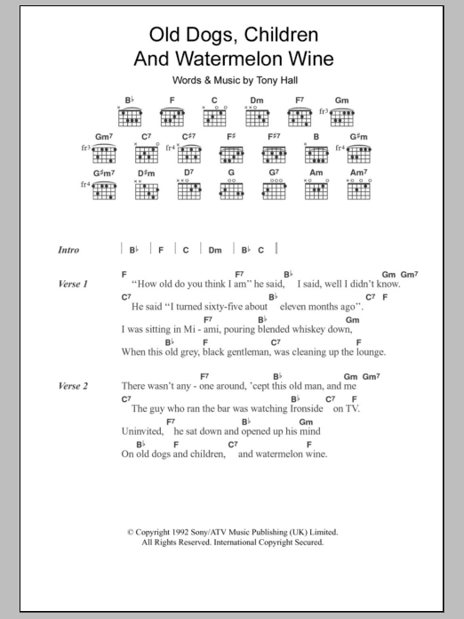 Tom T. Hall Old Dogs, Children And Watermelon Wine sheet music notes and chords. Download Printable PDF.