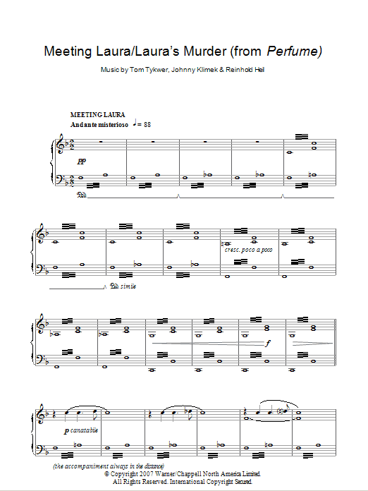 Tom Tykwer Meeting Laura/Laura's Murder (from Perfume) sheet music notes and chords arranged for Piano Solo