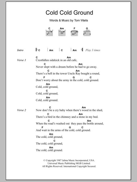 Tom Waits Cold Cold Ground sheet music notes and chords. Download Printable PDF.