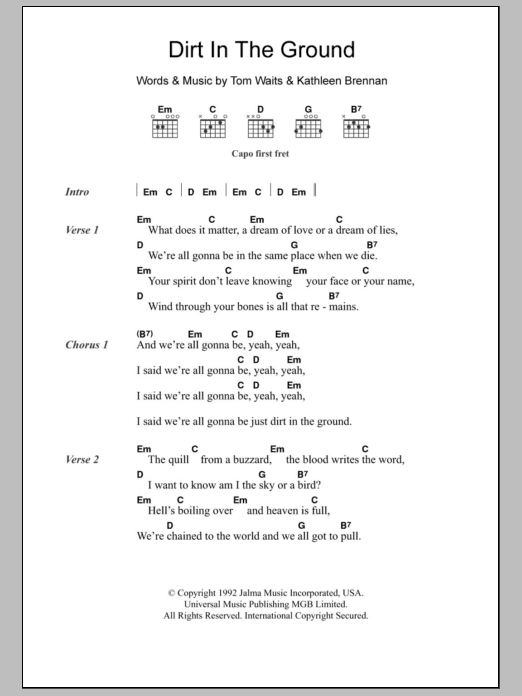 Tom Waits Dirt In The Ground sheet music notes and chords arranged for Guitar Chords/Lyrics