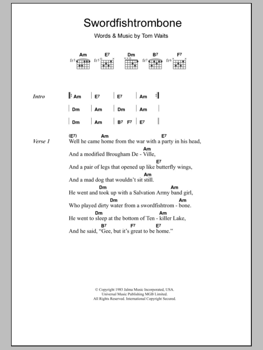 Learn to play Tom Waits Swordfishtrombone sheet music for Guitar Chords/Lyrics in minutes. Price: 4.4900$ Tom Waits Swordfishtrombone sheet music notes and chords arranged for Guitar Chords/Lyrics