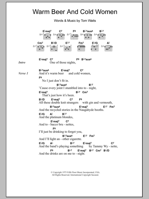 Tom Waits Warm Beer And Cold Women sheet music notes and chords. Download Printable PDF.