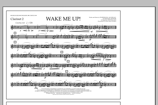 Learn to play Tom Wallace Wake Me Up! - Clarinet 2 sheet music for Marching Band in minutes. Price: 7.8900$ Tom Wallace Wake Me Up! - Clarinet 2 sheet music notes and chords arranged for Marching Band