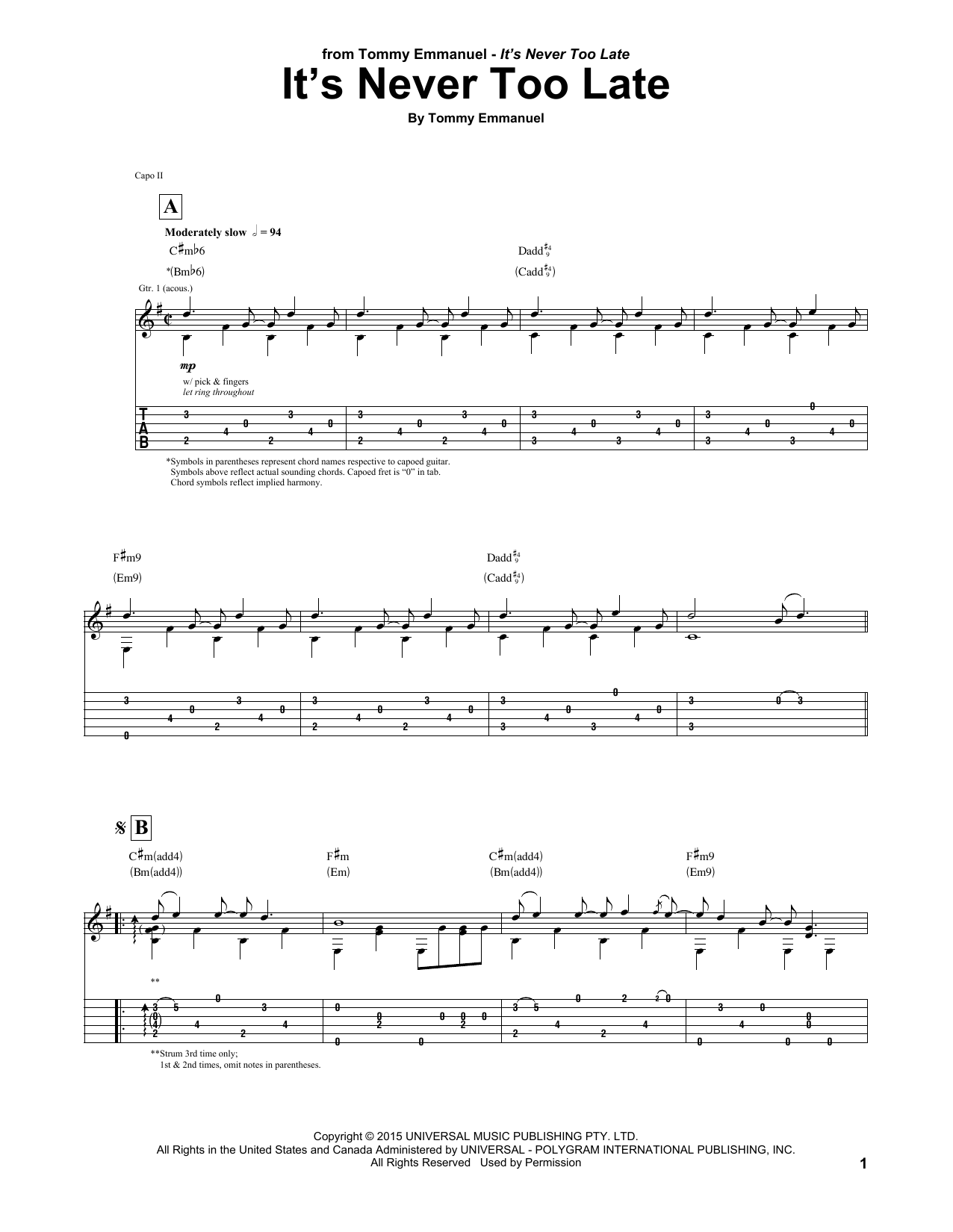 Learn to play Tommy Emmanuel It's Never Too Late sheet music for Guitar Tab in minutes. Price: 7.8900$ Tommy Emmanuel It's Never Too Late sheet music notes and chords arranged for Guitar Tab