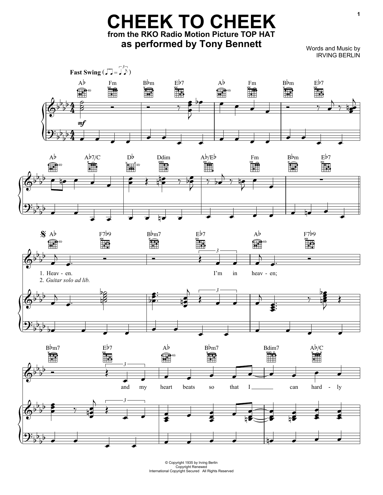Learn to play Tony Bennett & George Benson Cheek To Cheek sheet music for Piano, Vocal & Guitar Chords (Right-Hand Melody) in minutes. Price: 6.9900$ Tony Bennett & George Benson Cheek To Cheek sheet music notes and chords arranged for Piano, Vocal & Guitar Chords (Right-Hand Melody)