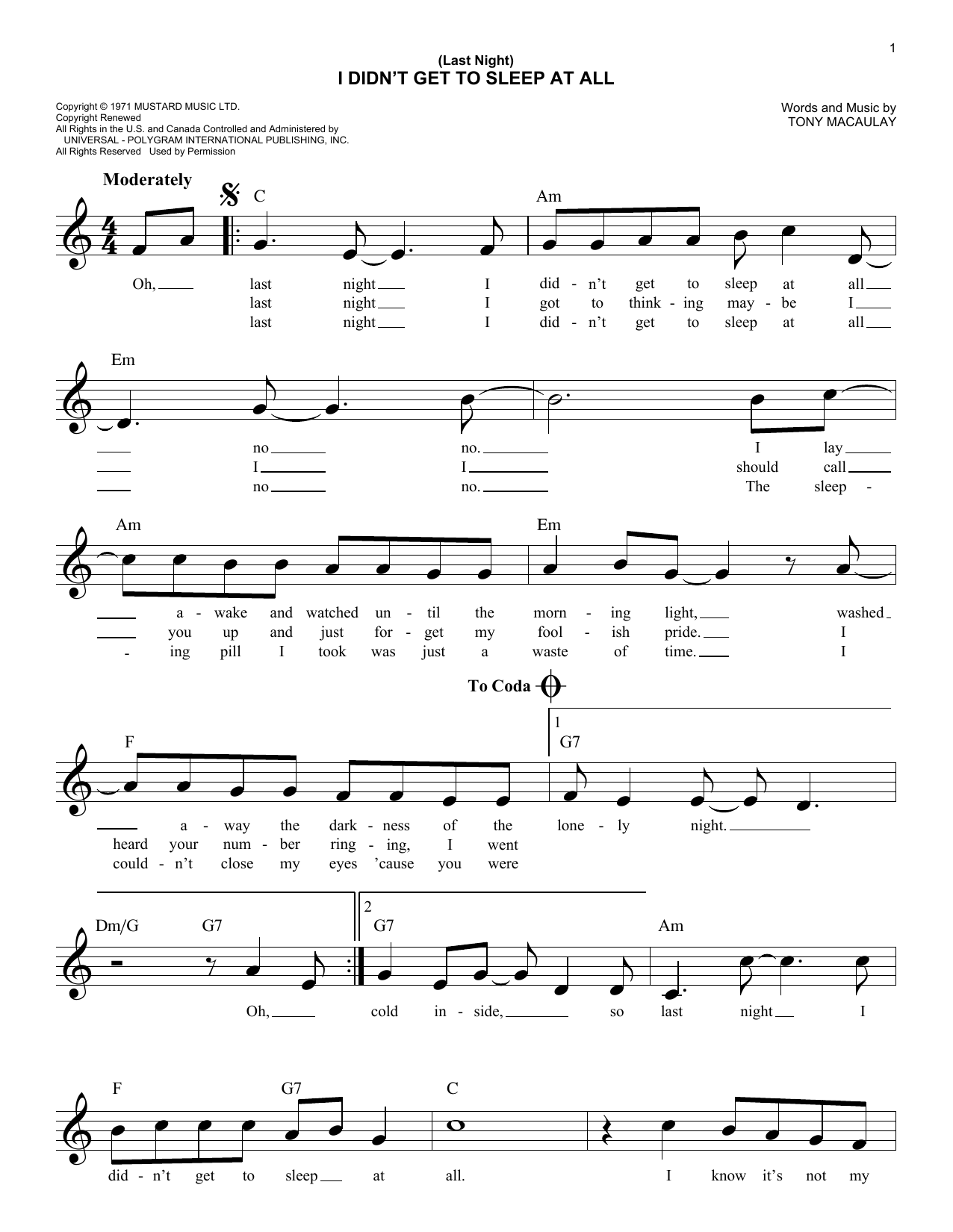 Learn to play Tony Macaulay (Last Night) I Didn't Get To Sleep At All sheet music for Easy Lead Sheet / Fake Book in minutes. Price: 5.9900$ Tony Macaulay (Last Night) I Didn't Get To Sleep At All sheet music notes and chords arranged for Easy Lead Sheet / Fake Book