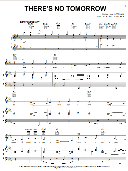 Learn to play Tony Martin There's No Tomorrow sheet music for Piano, Vocal & Guitar Chords (Right-Hand Melody) in minutes. Price: 7.8900$ Tony Martin There's No Tomorrow sheet music notes and chords arranged for Piano, Vocal & Guitar Chords (Right-Hand Melody)